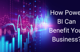 How Power BI Can Benefit Your Business - Power BI - AscenWork Technologies