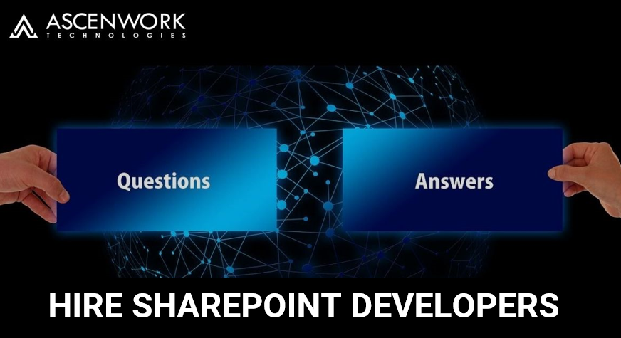 Hire SharePoint Developers - AscenWork Technologies