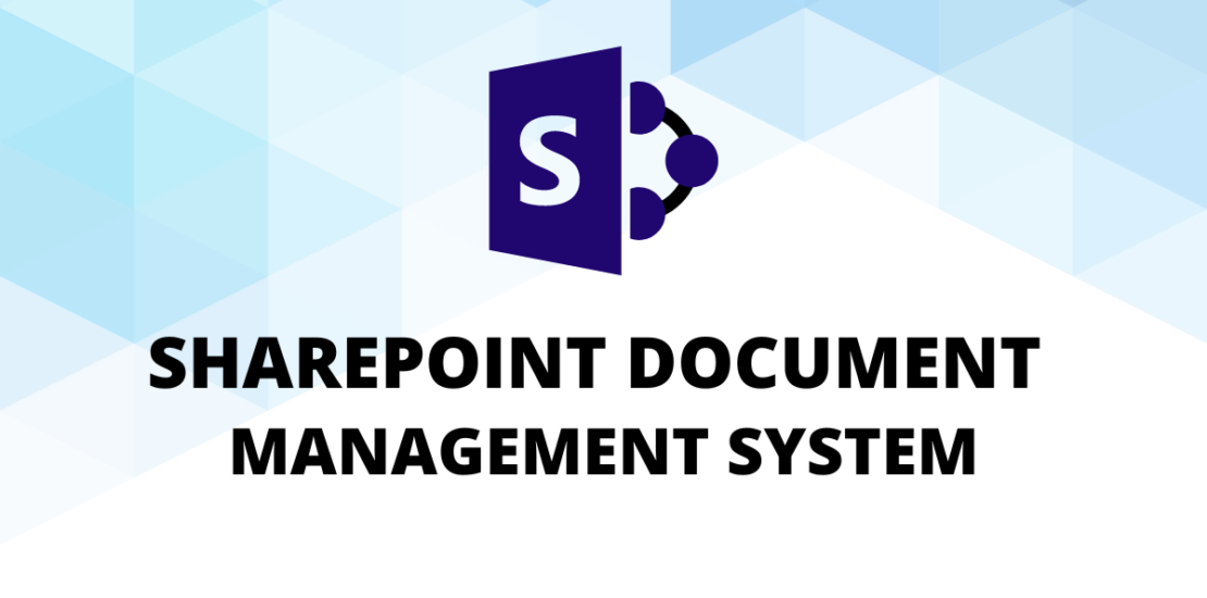 Construct a Document Management System Using Microsoft SharePoint - AscenWork Technologies
