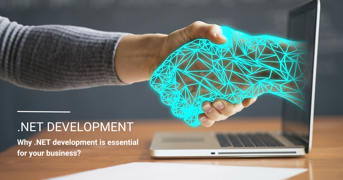 Why is .NET development essential for your business - AscenWork Technologies Why is .NET development essential for your business - AscenWork Technologies