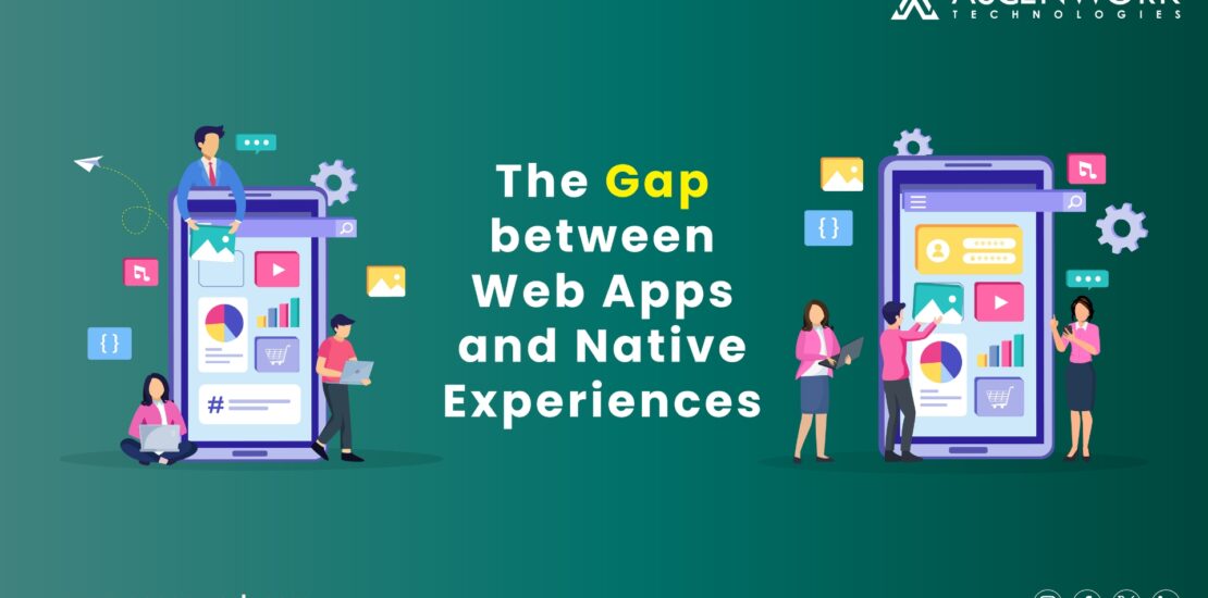 Comparison between Web App and Native App | ascenwork technologies