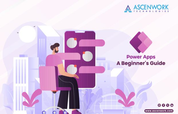Getting Started with Power Apps: A Beginner’s Guide