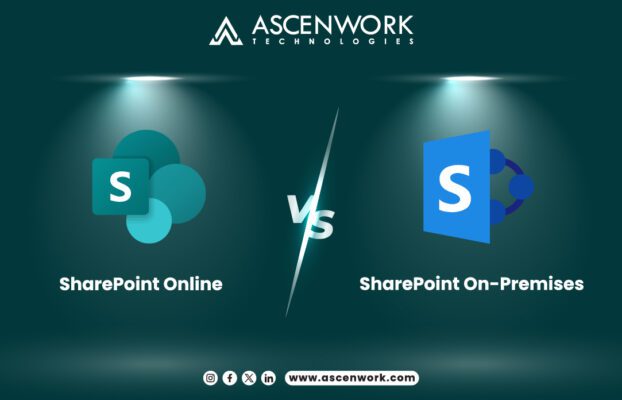 SharePoint Online vs. SharePoint On-Premises: Choosing the Right Deployment Option