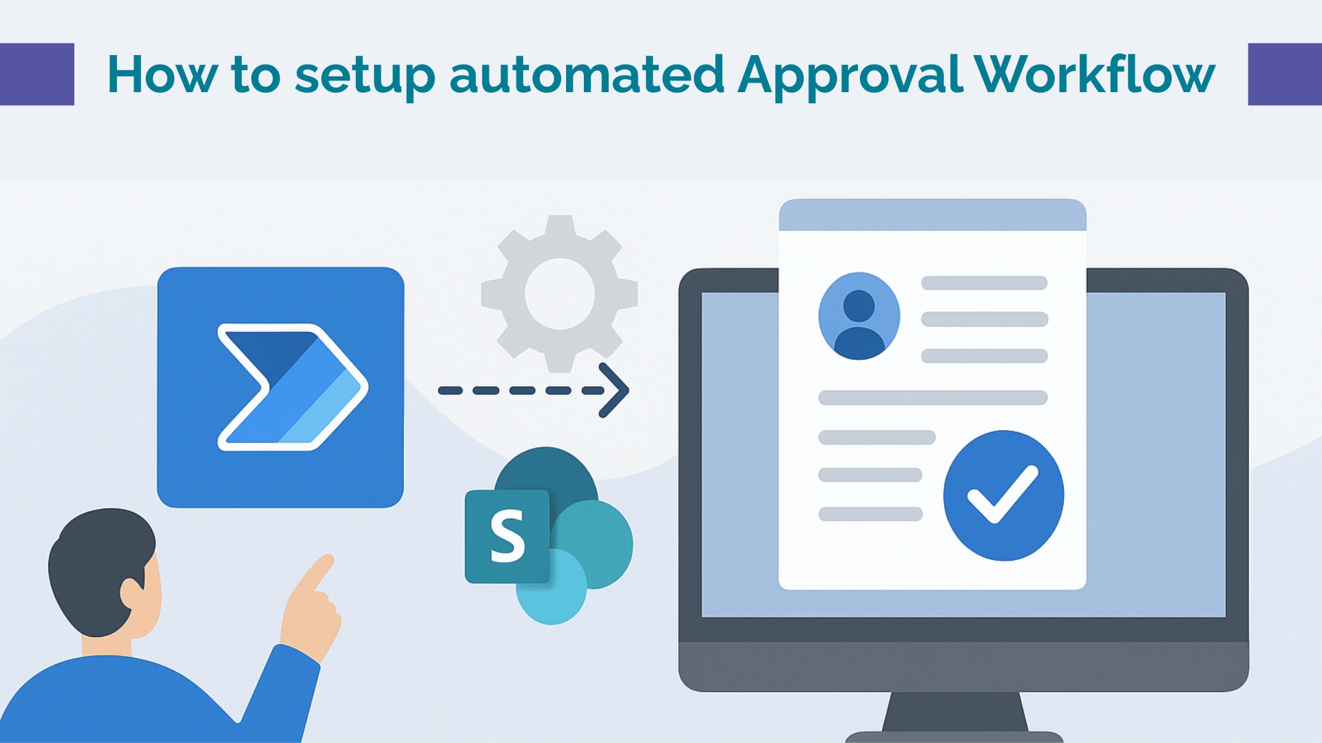 How to set up automated approval workflows using Power Automate and SharePoint
