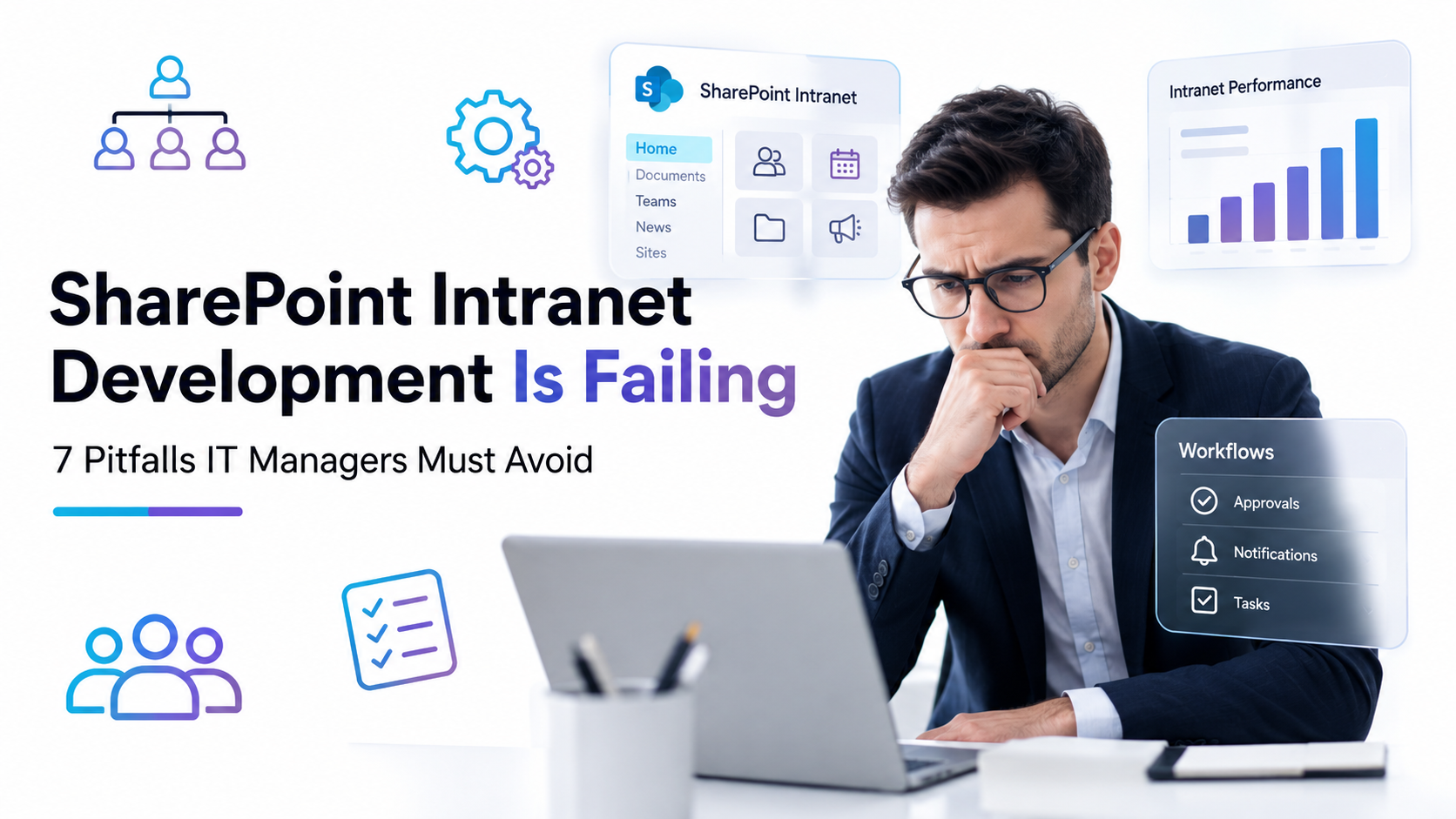 Why Your SharePoint Intranet Development is Failing