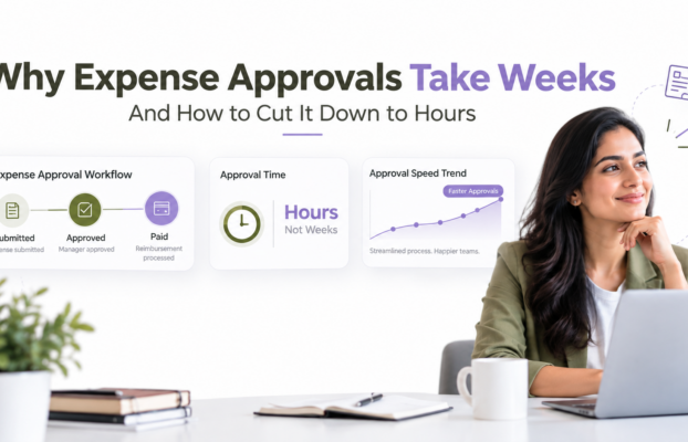 Why Expense Approvals Take Weeks (And How to Cut It Down to Hours)